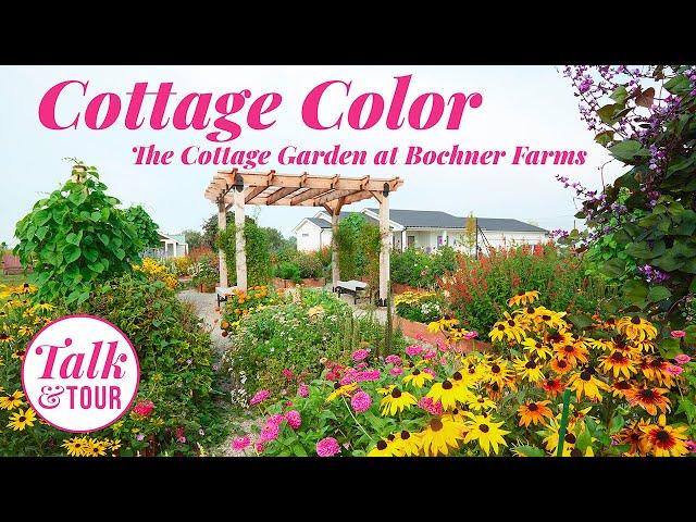 The Cottage Garden at Bochner Farms  Talk & Tour with Lori and Jim Bochner, IA