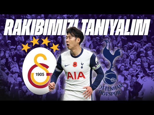 GALATASARAY - TOTTENHAM AVRUPA LİGİ MAÇ ÖNÜ | GS - TOTTENHAM MAÇ ÖNÜ | TOTTENHAM'I TANIYALIM.