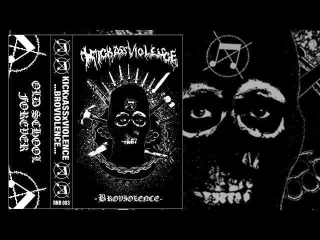 KickxAssxViolence - The Broviolence EP FULL ALBUM (2018 - Grindcore / Powerviolence)