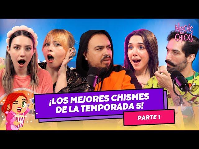 ¡Los Mejores Chismes De La Temporada 5! Parte 1 #chismes #recap #podcast