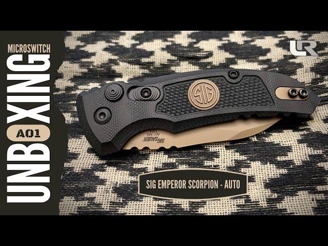 SIG Emperor Scorpion A01-MicroSwitch - Knife Unboxing - The Last Ranger