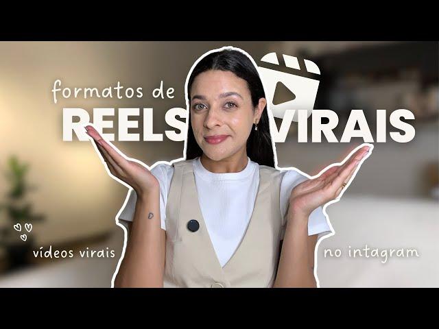  REELS VIRAIS | Formatos de reels que viralizam no instagram | Cresça o seu perfil fazendo isso