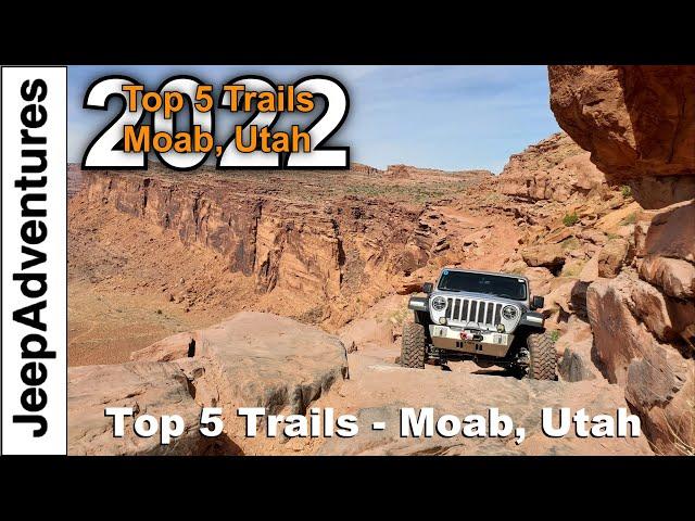 Top 5 Off-Road Trails in Moab, Utah 2022 4K UHD