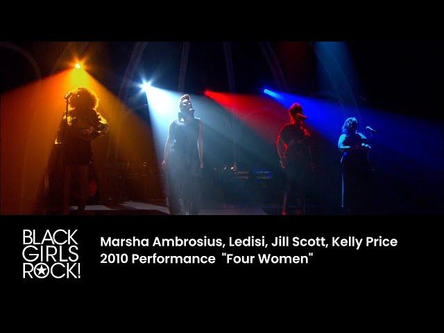 Marsha Ambrosius, Ledisi, Kelly Price, & Jill Scott | BGR! AWARDS 2010 | BLACK GIRLS ROCK!