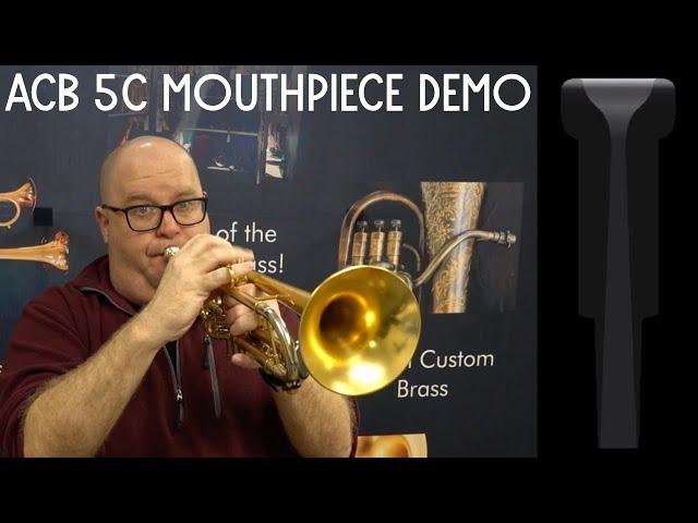 ACB 5C Mouthpiece Demo - My Take on an Underrated Size! A Unique Professional 5C Option Only at ACB