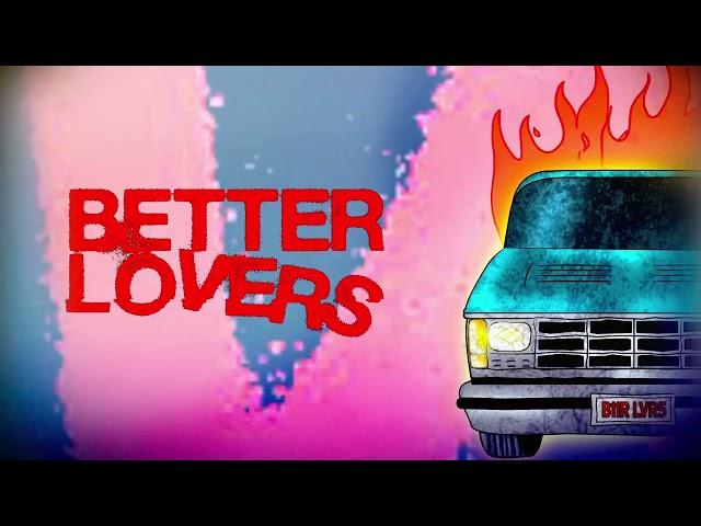 Better Lovers - At All Times