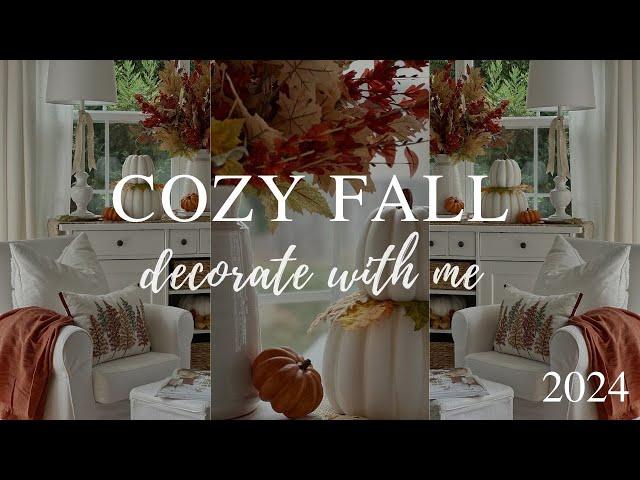  NEW  COZY FALL DECORATE WITH ME || 2024 AUTUMN DECOR IDEAS || SIMPLE FALL STYLING IDEAS