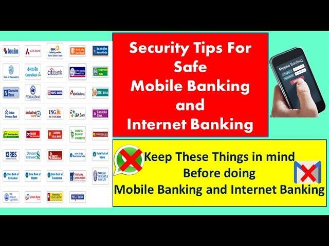 Security Tips For Safe  Mobile Banking  and  Internet Banking