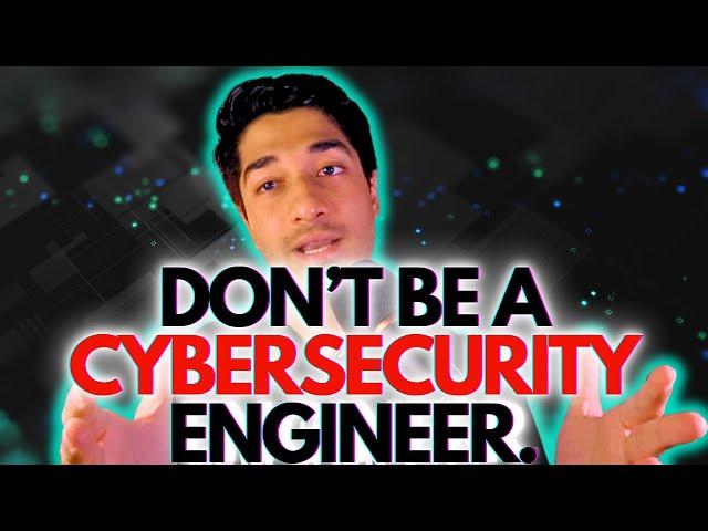 5 Cons of being a Cybersecurity Engineer - Network Security