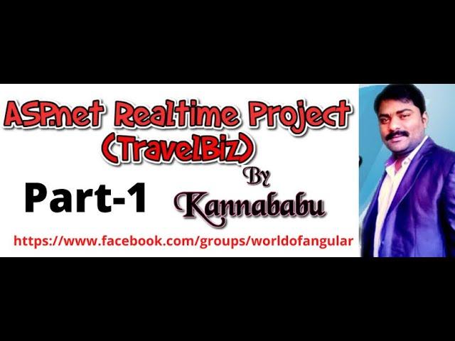 ASP.net  PROJECT BY KANNABABU(PART-1)