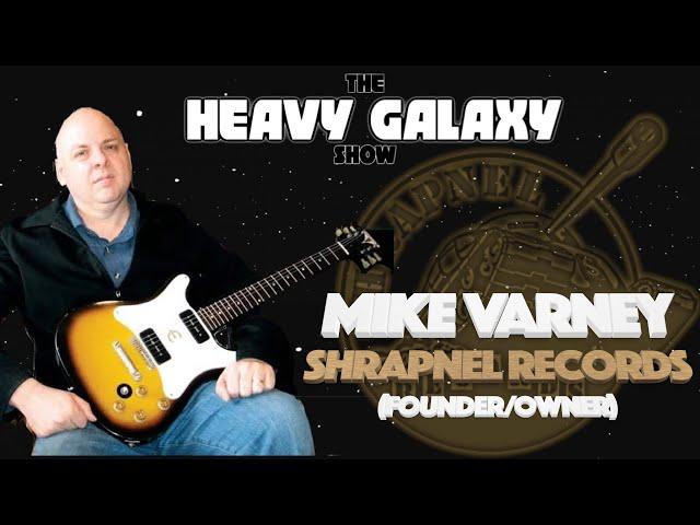 Interview w/ MIKE VARNEY (Shrapnel Records)