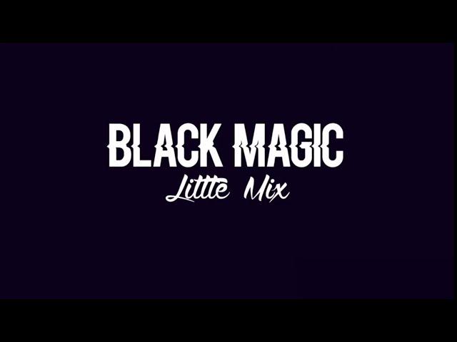 Hit the Button Karaoke - Black Magic (Originally Performed by Little Mix)