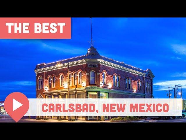 Best Things to Do in Carlsbad, New Mexico