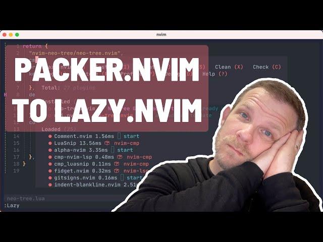 Migrating from Packer.nvim to Lazy.nvim