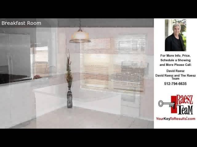 425 Oyster Creek, Buda, Texas Presented by David Raesz.