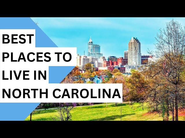 Best Places to Live in North Carolina