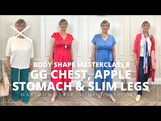 Body Shape Master Class 8: Styling a GG large bust, Larger Apple Stomach, Slim Leg & Feet Issues.