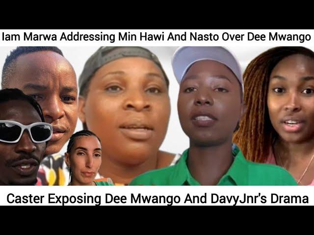 Breaking Caster Exposing Dee Mwango And DavyJnr//Marwa Warns Nasto Over Fighting With Dee Mwango