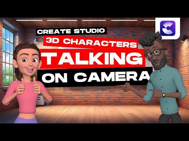 3D Characters TALKING on Camera