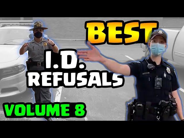 BEST I.D. REFUSALS - 1st Amendment Audit Compilation - VOLUME 8