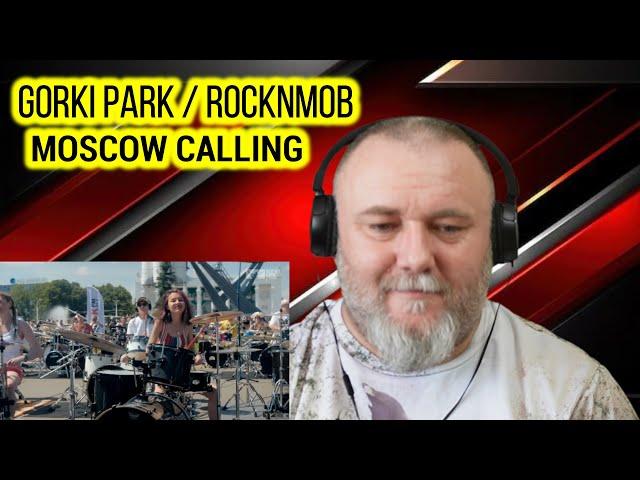 GORKI PARK – MOSCOW CALLING | Rocknmob Moscow, 450+ musicians (REACTION)