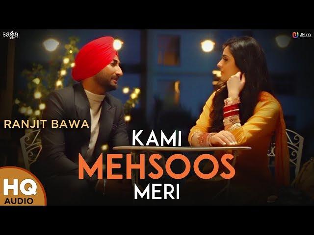 Kami Mehsoos Meri - Ranjit Bawa New Punjabi Songs 2019 - Phulkari - Punjabi Love Songs - PunjabiHits