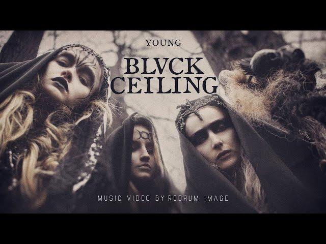 Blvck Ceiling - Young (Official music video)