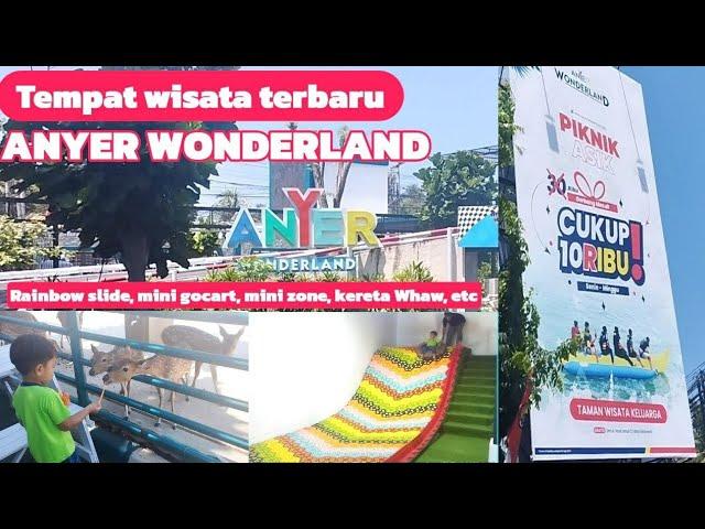 Anyer Wonderland. Tempat Wisata Hits Pinggir Pantai.