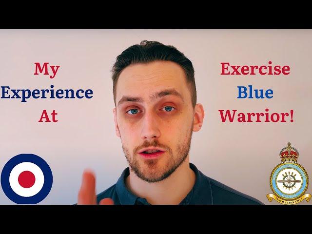 RAF Halton - What Exercise Blue Warrior Is Really Like