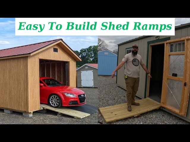 Simple Easy Utility Shed Ramps How To Build Them