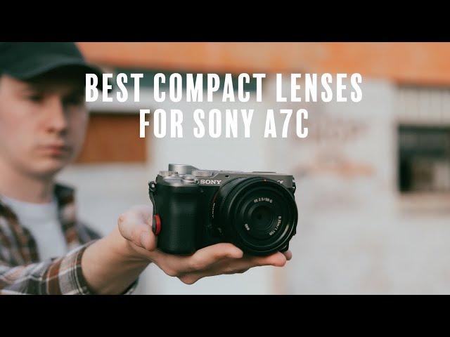 Best Compact Lenses for Sony A7C