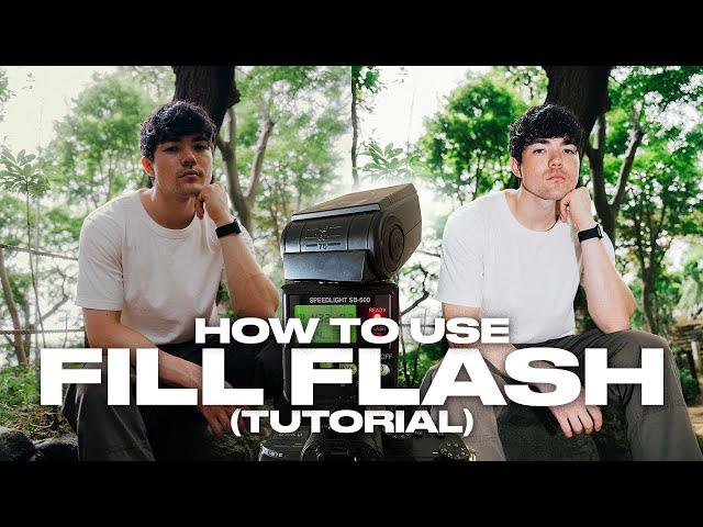 HOW TO USE: Fill Flash (Outdoor Portrait Photography Tutorial)