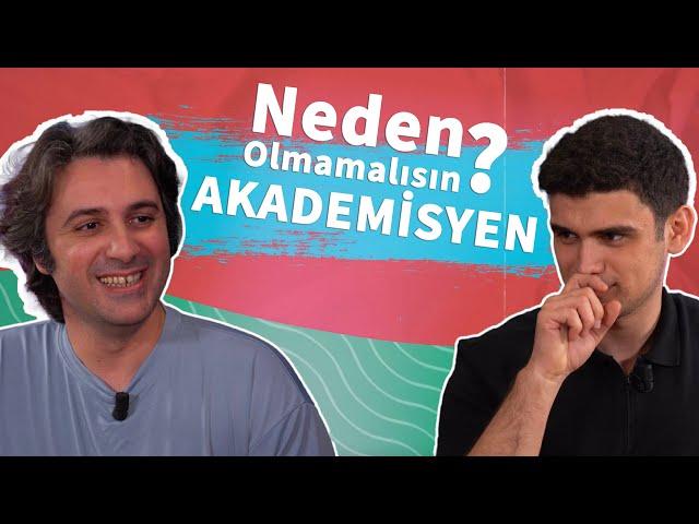 Neden Akademisyen Olmamalısın? | Behçet Yalın Özkara - Deniz Durdu | DenizBank Deniz Akademi
