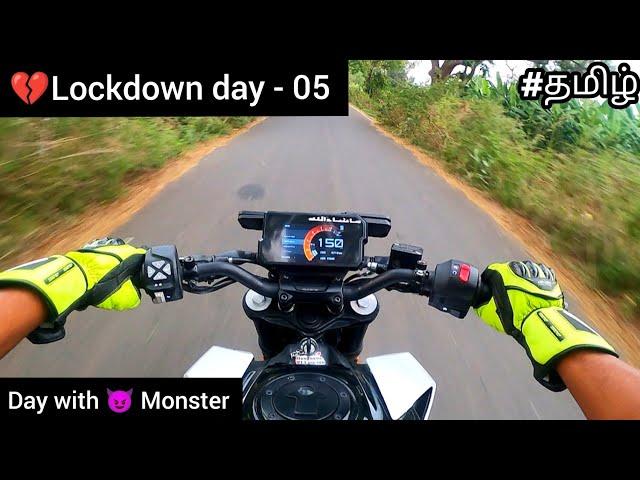 Day with monster |Lockdown day - 05 | Tamil | Motovlog | Duke 390 review | TTF | Ktm | R15v3 |