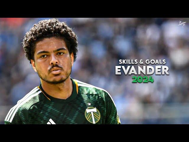 Evander 2024 - Amazing Skills, Assists & Goals - Portland Timbers | HD