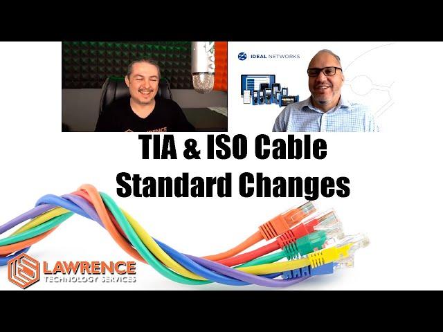 New TIA & ISO TCL and ETCL Cable Requirement Standards and The Upcoming Single Pair Ethernet