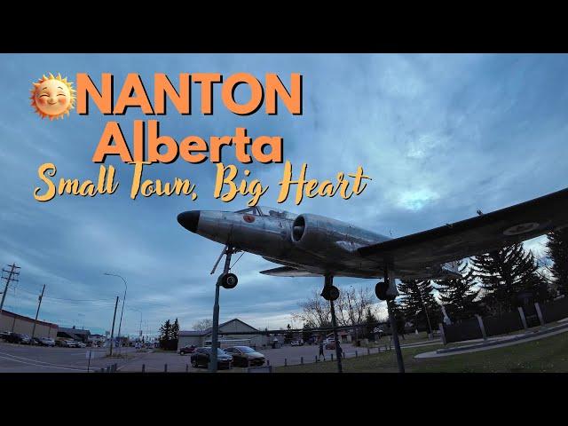 Nanton Alberta: Small Town, Larger than Life History, Big Heart