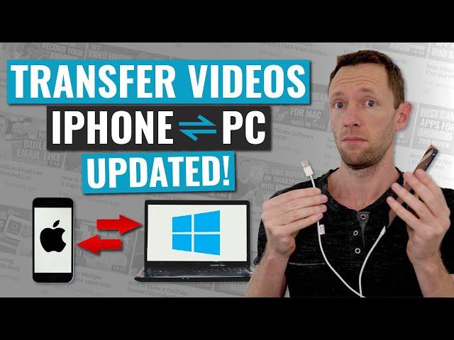 How to Transfer Videos from iPhone to PC (and Windows to iPhone) - UPDATED