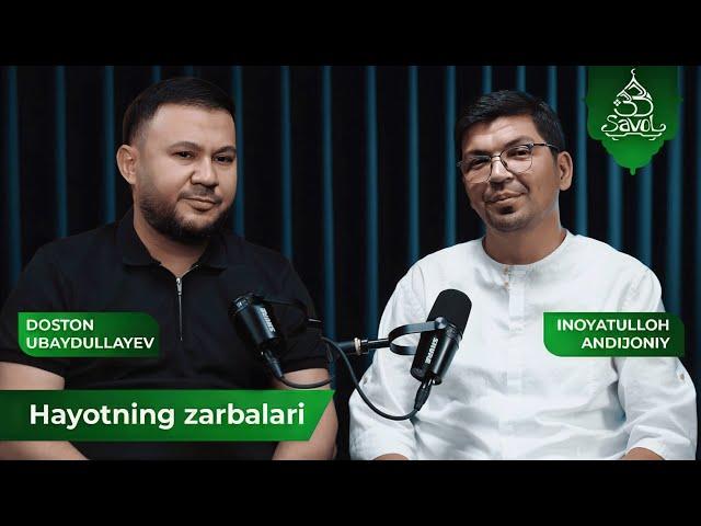 Doston Ubaydullayevga bo'lgan hayotning zarbalari