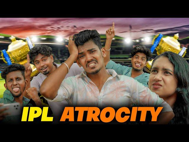 IPL Atrocity  | Comedy | Mabu Crush