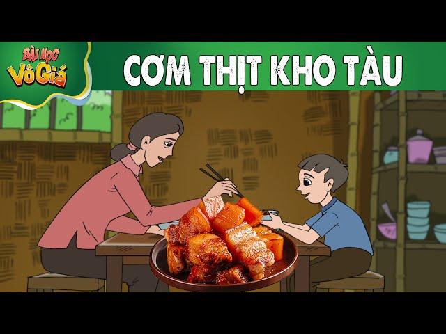 CƠM THỊT KHO TÀU - PHIM HOẠT HÌNH - Truyện Cổ tích -  Quà tặng cuộc sống - Nghệ thuật sống