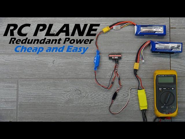 Simple Redundant Power System for RC Plane: RELIABLE, CHEAP and EASY!