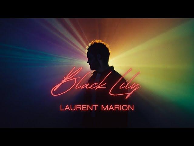 LAURENT MARION - BLACK LILY