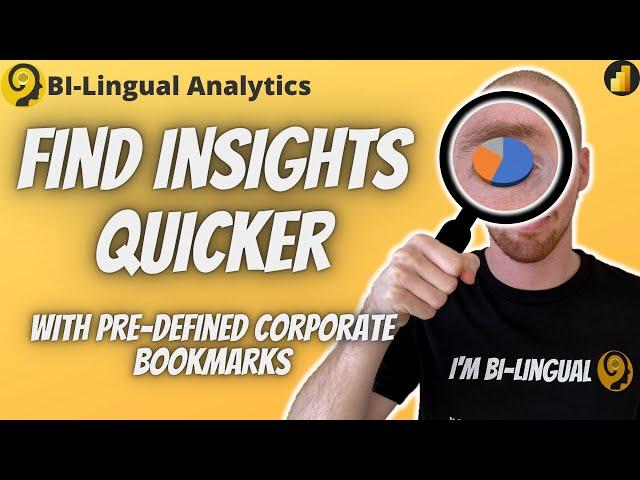 Quick Insights With Corporate Bookmarks - Power BI Tutorial