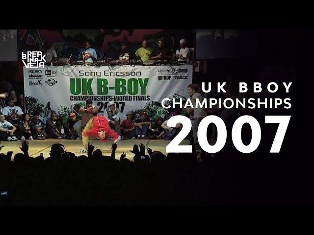 UK B Boy Championships 2007 - Crew Battles | Full DVD Completo