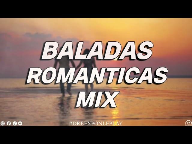 BALADAS ROMANTICAS MIX 2023 / Amor Del Bueno, Causa Dolor, Me Estoy Enamorando,Tu, Salvame, Cuentame