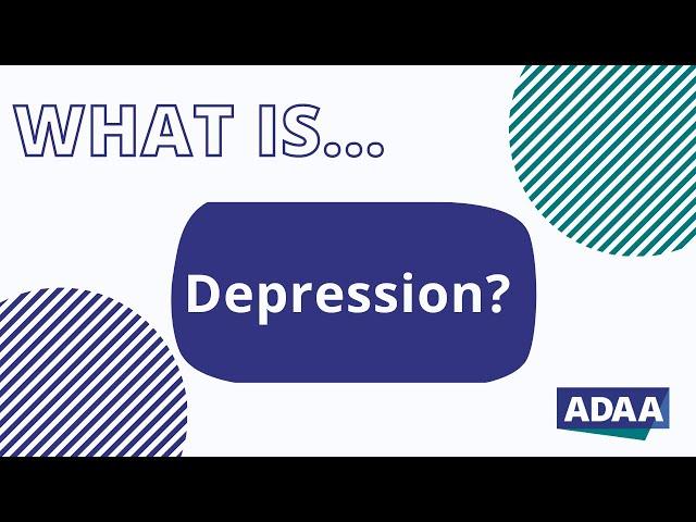 What is Depression?