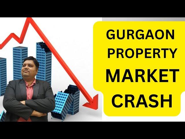 Gurgaon Property Market Crash :Real Estate Update :Gurgaon real estate bubble #realestatemarketcrash