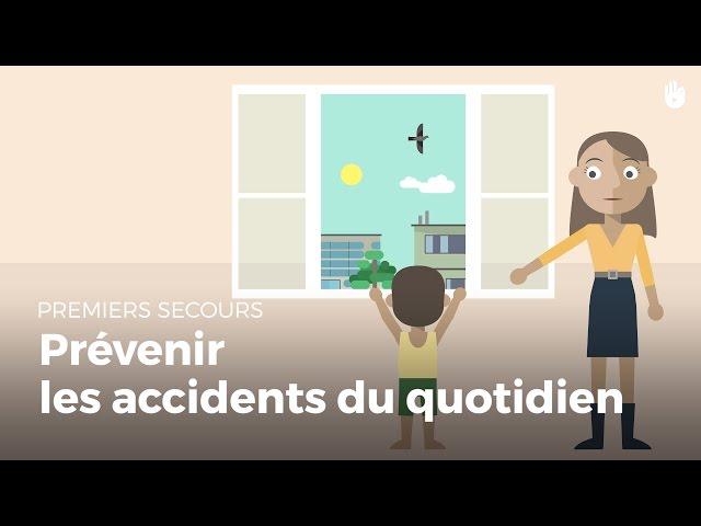 Prévenir les accidents du quotidien | Secourisme