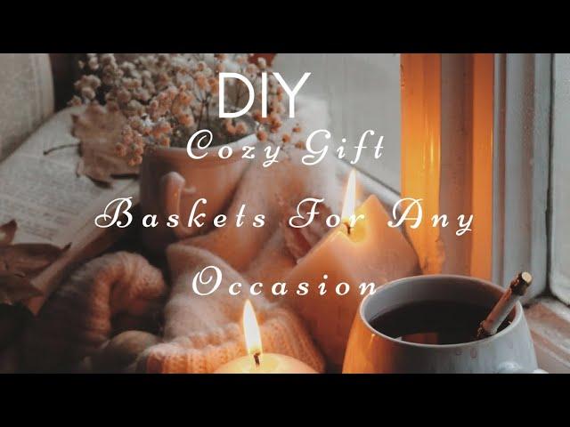 DIY Cozy Gift Baskets For Any Occasion